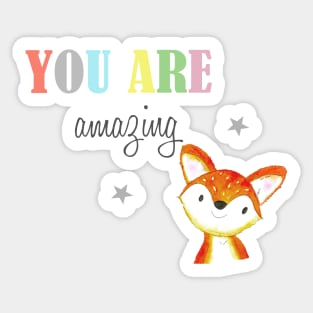 You Are Amazing, fox Sticker